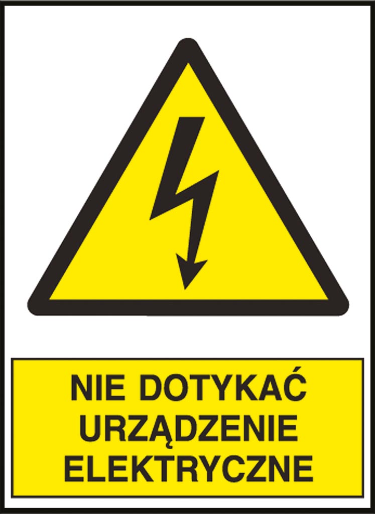 OZNAKOWANIE BEZPIECZEŃSTWA: NIE DOTYKAĆ! TABLICZKA OSTRZEGAWCZA