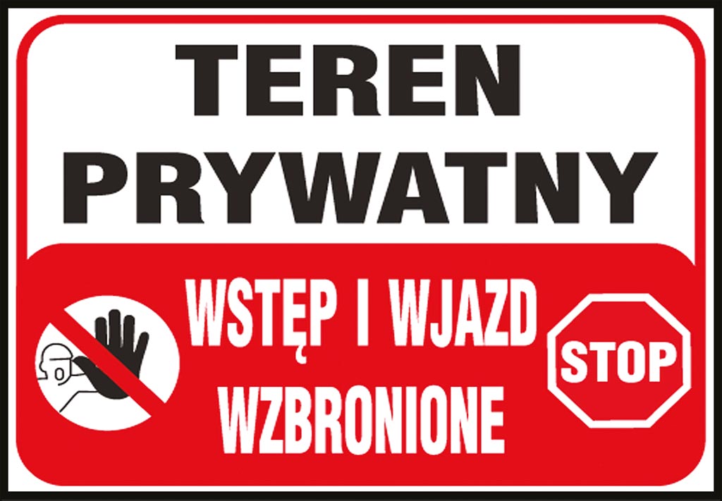 TABLICA OSTRZEGAWCZA: WSTĘP WZBRONIONY NA TEREN PRYWATNY 250X350